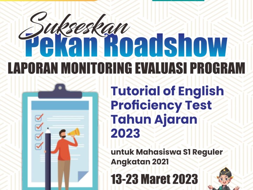 UPT PBI UNISSULA ADAKAN PEKAN ROADSHOW LAPORAN MONEV TUTORIAL OF ENGLISH PROFICIENCY TEST 2023